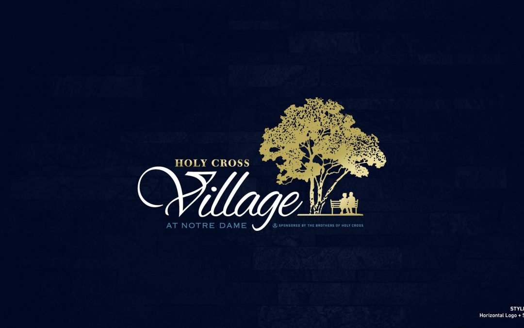 Rebranding Holy Cross Village at Notre Dame